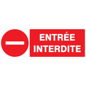 Entree interdite 330x120mm
