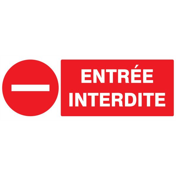 Entree interdite 330x120mm