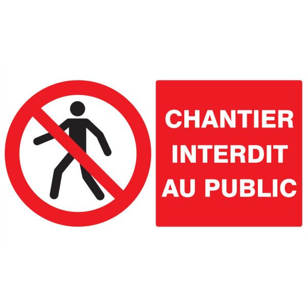 Chantier interdit au public 330x200mm