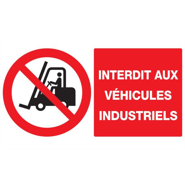 Interdit aux vehicules industriels 330x200mm